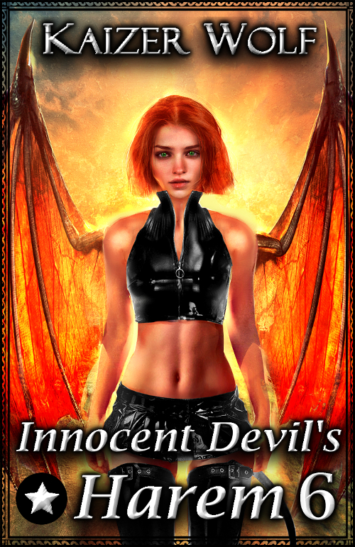 Innocent Devil's Harem 6 (Book 6) by Kaizer Wolf